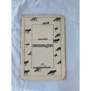 James Koller Messages: A Curriculum of the Soul RARE chapbook first edition